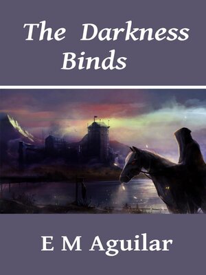 cover image of The Darkness Binds